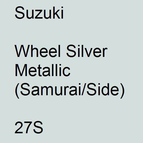 Suzuki, Wheel Silver Metallic (Samurai/Side), 27S.